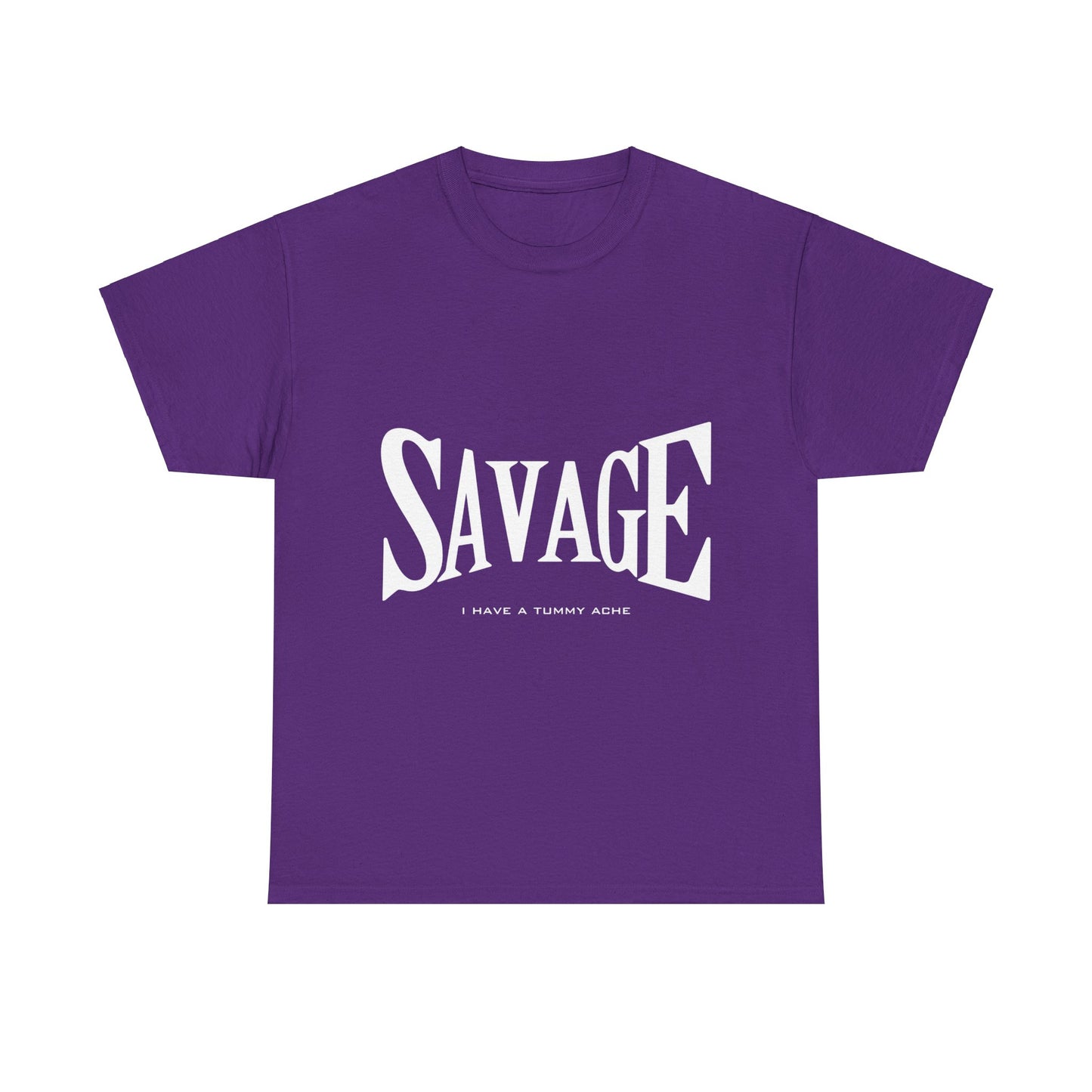 Savage Tummy Ache - Heavy Tee