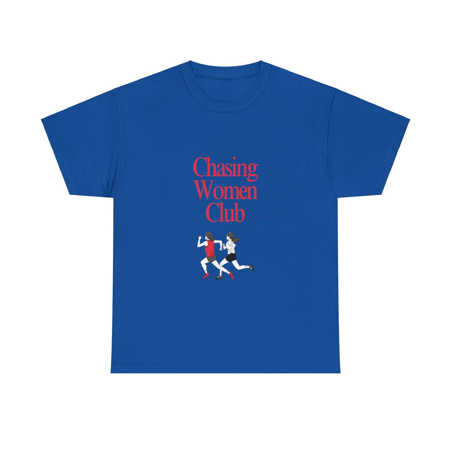 Chasing Women Club - Heavy Tee
