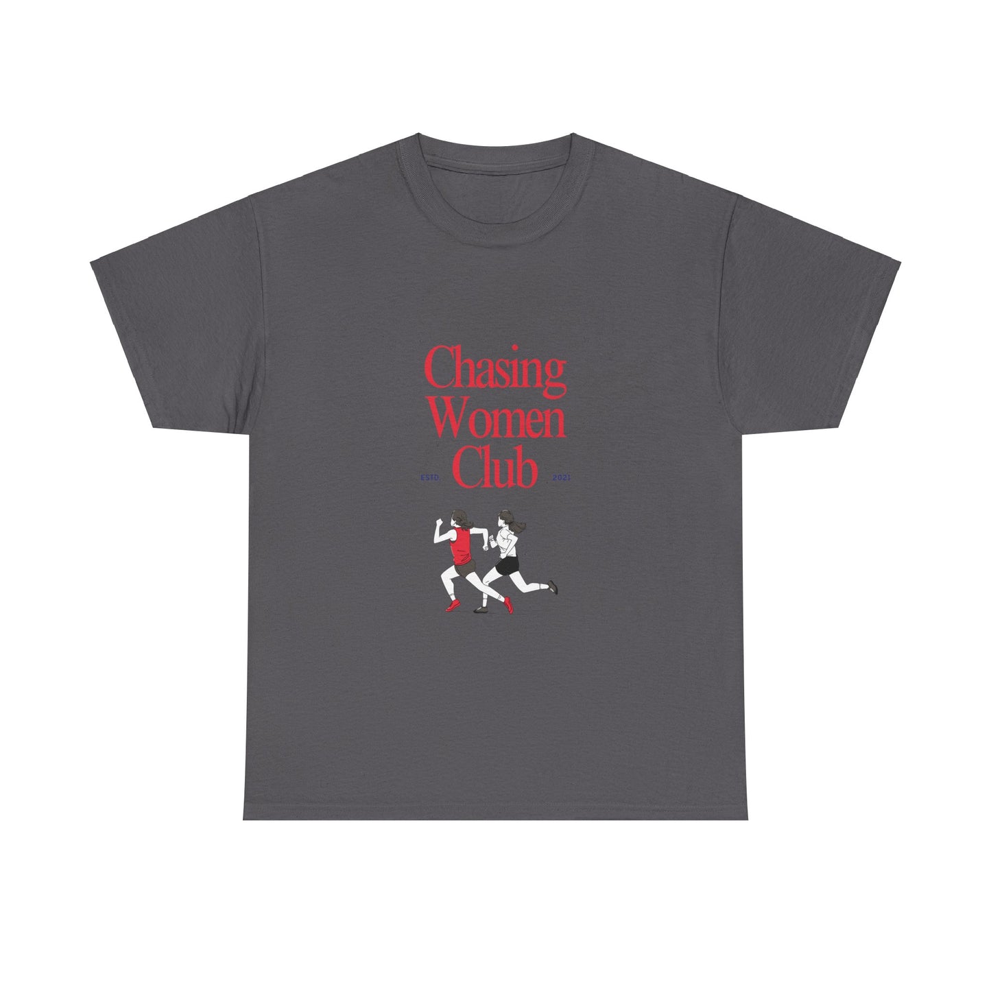 Chasing Women Club - Heavy Tee