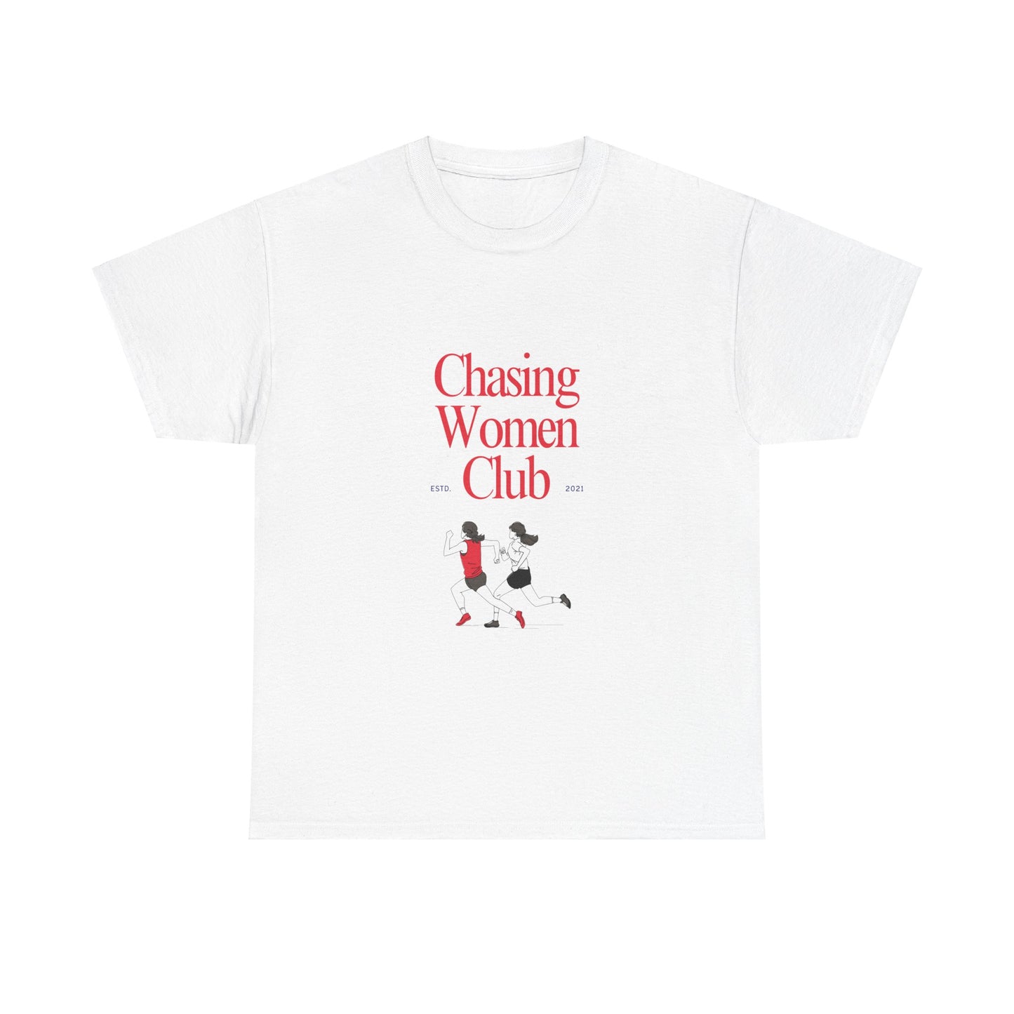 Chasing Women Club - Heavy Tee